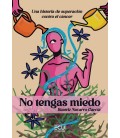NO TENGAS MIEDO
