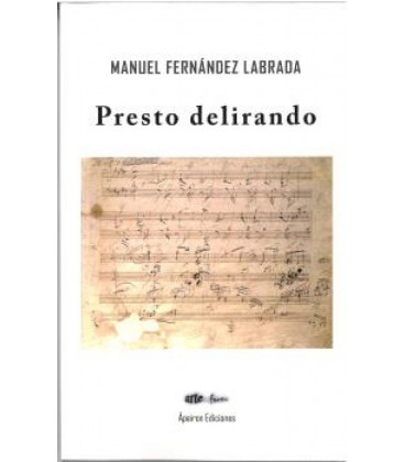 PRESTO DELIRANDO