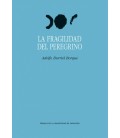 LA FRAGILIDAD DEL PEREGRINO