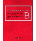 CONOCIEMIENTO TECNICOS PARA INSTALADOR DE GAS CATEGORIA B
