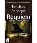 REQUIEM POR MI MANO AUSENTE