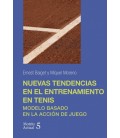 NUEVAS TENDENCIAS EN EL ENTRENAMIENTO EN TENIS