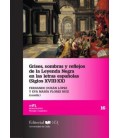 GRISES SOMBRAS Y REFLEJOS DE LA LEYENDA NEGRA EN LAS LETRAS ESPAÑOLAS