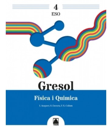 GRESOL 4 FISICA I QUIMICA 4 ESO
