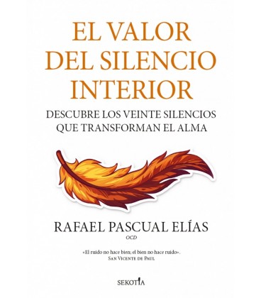 VALOR DEL SILENCIO INTERIOR EL