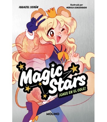 MAGIC STARS 2 CAOS EN EL COLE!
