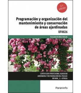 PROGRAMACION Y ORGANIZACION DEL MANTENIMIENTO Y CONSERVACION DE AREAS