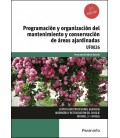 PROGRAMACION Y ORGANIZACION DEL MANTENIMIENTO Y CONSERVACION DE AREAS