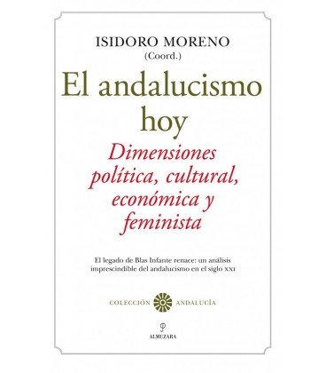 EL ANDALUCISMO HOY