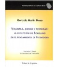 VOLUNTAD ABISMO Y SERENIDAD LA RECEPCION DE SCHELLING EN EL PENSAMIENT