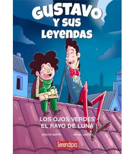 GUSTAVO Y SUS LEYENDAS 02 LOS OJOS VERDES EL RAYO DE LUNA