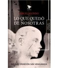 LO QUE QUEDO DE NOSOTRAS