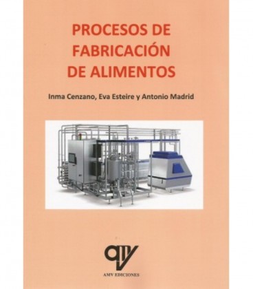 PROCESOS DE FABRICACION DE ALIMENTOS