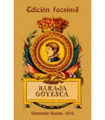 BARAJA GOYESCA EDICION FACSIMIL