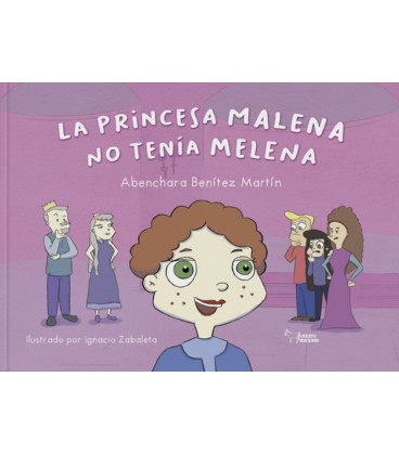 LA PRINCESA MALENA NO TENIA MELENA
