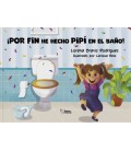 POR FIN HE HECHO PIPI EN EL BAÑO