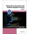 ELABORACION DE DOCUMENTOS WEB MEDIANTE LENGUAJES DE MARCA 2 EDICION