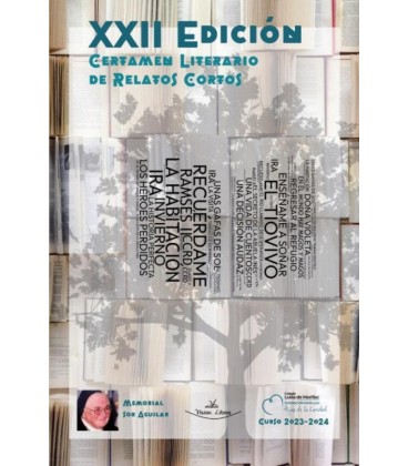 XXII CERTAMEN LITERARIO DE RELATOS CORTOS