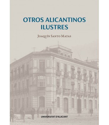 OTROS ALICANTINOS ILUSTRES