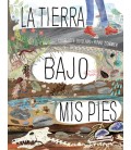 LA TIERRA BAJO MIS PIES