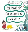 EL JARDI DEL VEI SEMPRE ES MES VERD (CAT)