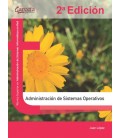 ADMINISTRACION DE SISTEMAS OPERATIVOS 2 EDICION CFGS