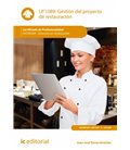 GESTION DEL PROYECTO DE RESTAURACION. HOTR0309 - DIRECCION EN RESTAURA