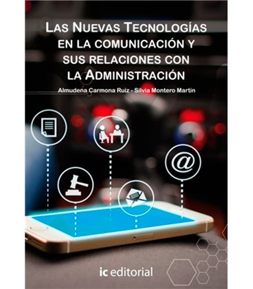 NUEVAS TECNOLOGIAS EN LA COMUNICACION Y RELACIONES CON ADMINISTRACION