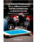 LAS NUEVAS TECNOLOGIAS EN LA COMUNICACION Y SUS RELACIONES CON LA ADMI