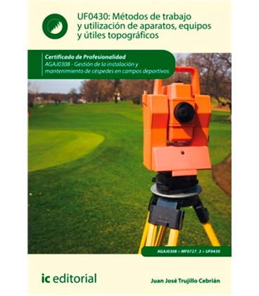 METODOS DE TRABAJO Y UTILIZACION APARATOS EQUIPOS UTILES TOPOGRAFICOS