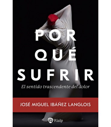 POR QUE SUFRIR