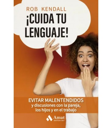 CUIDA TU LENGUAJE!