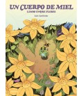 UN CUERPO DE MIEL LIMBO ENTRE FLORES