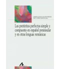 LOS PRETERITOS PERFECTOS SIMPLE Y COMPUESTO EN ESPAÑOL PENINSULAR Y E