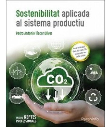 SOSTENIBILITAT APLICADA AL SISTEMA PRODUCTIU
