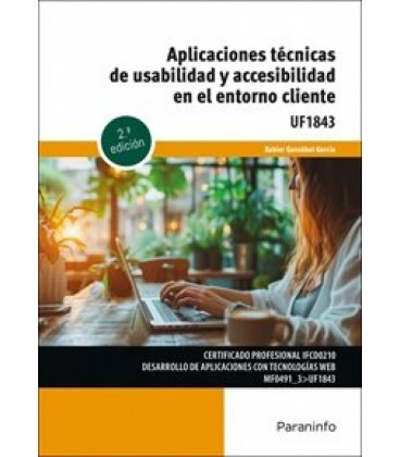 APLICACIONES TECNICAS DE USABILIDAD Y ACCESIBILIDAD EN EL ENTORNO CLIE