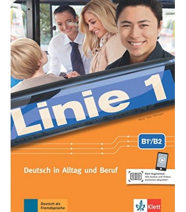LINIE 1 B2 LIBRO DEL ALUMNO Y LIBRO DE EJERCICIOS