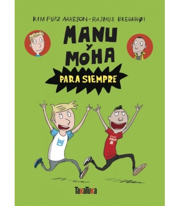 MANU Y MOHA PARA SIEMPRE