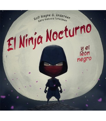 EL NINJA NOCTURNO Y EL LEON NEGRO