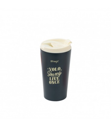 TAZA TAKE AWAY TERMICA YOU ONLY LIVE ONCE