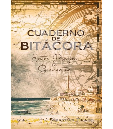 CUADERNO DE BITACORA ENTRE PLAYAS & BIENESTAR