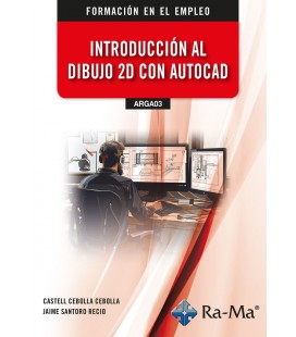 INTRODUCCION AL DIBUJO 2D CON AUTOCAD