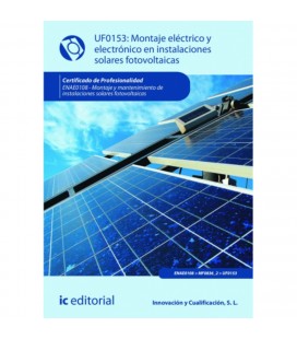 MONTAJE ELECTRICO Y ELECTRONICO EN INSTALACIONES SOLARES FOTOVOLTAICAS