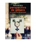 APLICACION DE LA PERSPECTIVA DE GENERO EN LA SELECCION DE PERSONAL