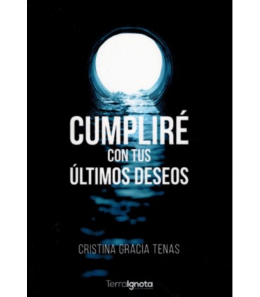CUMPLIRE CON TUS ULTIMOS DESEOS