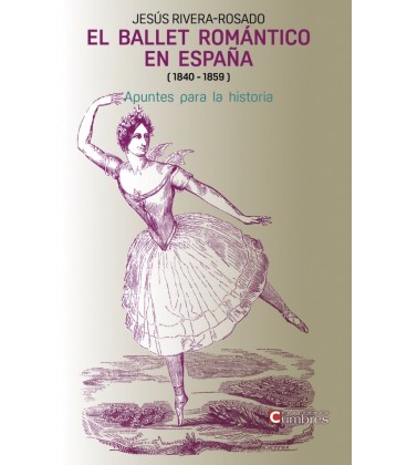 BALLET ROMANTICO EN ESPAÑA (1840 1859)