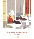 NOSOTROS LOS PEQUEÑOS