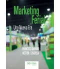 MARKETING FERIAL UNA NUEVA ERA