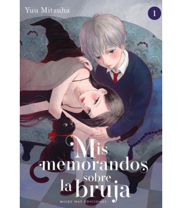 MIS MEMORANDOS SOBRE LA BRUJA VOL 1
