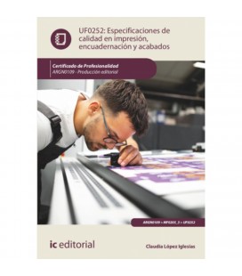 ESPECIFICACIONES DE CALIDAD EN IMPRESION ENCUADERNACION Y ACABADOS